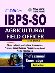 IBPS – SO Agricultural Field Officer (Main) Exam