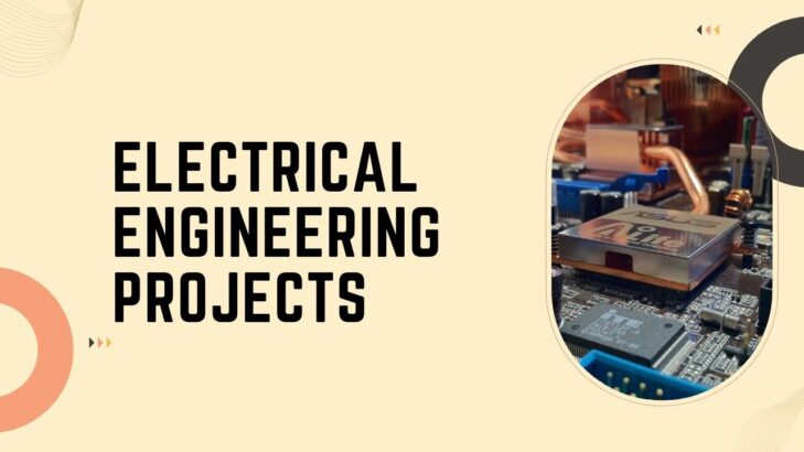 I design all types of Electrical Engineering Projects